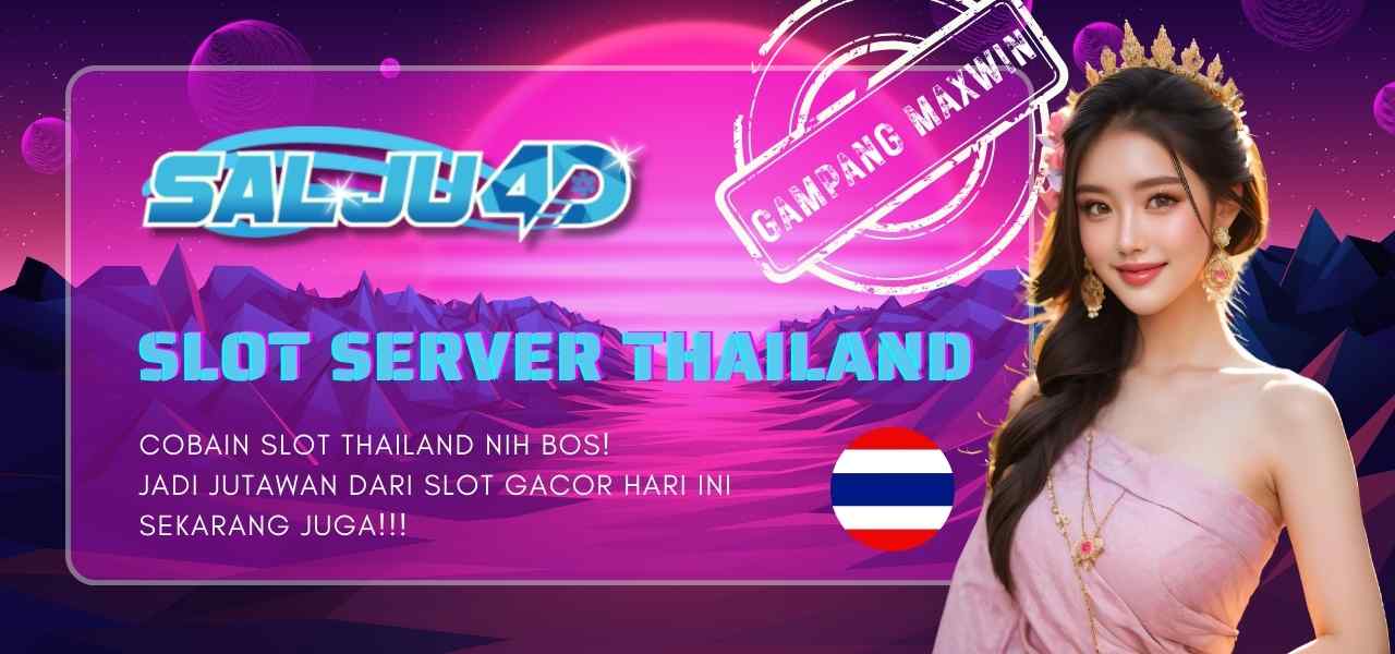 Slot Thailand | Link Situs Slot Gacor Server Thailand Resmi Terpercaya